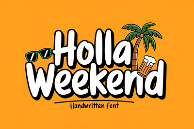 Holla Weekend -handwritten font design font font sans serif graphic design illustration logo vector