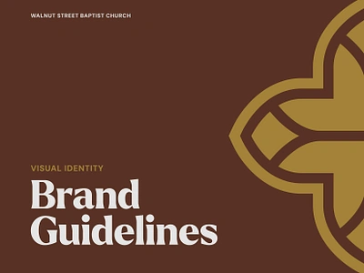 Brand Guidelines Book for Walnut Street Baptist Church baptist branding christian church church branding color cross logo fonts graphic design historic identity logo rebrand