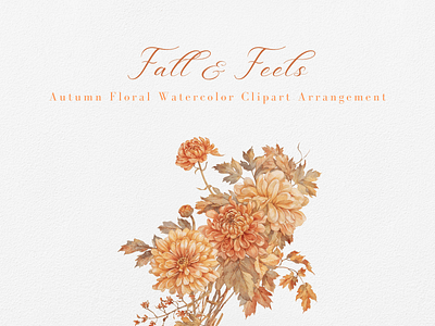 Fall & Feels - Autumn Floral Watercolor Clipart Arrangement arrangement autumn blossom botanical bouquet clipart clipart bundle clipart set cute design digital art fall floral flower illustration season watercolor