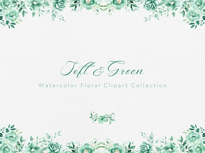 Soft & Green - Floral Watercolor Clipart Collection bloom blossom botanical bouquet clipart clipart bundle clipart set cute design digital art drawing elegant floral flower green illustration painting watercolor