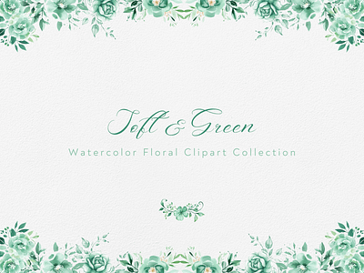 Soft & Green - Floral Watercolor Clipart Collection bloom blossom botanical bouquet clipart clipart bundle clipart set cute design digital art drawing elegant floral flower green illustration painting watercolor