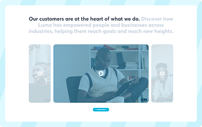 Luma - From A Customer's Perspective animation carousel creative customer story figma figma design landing page product design product page storytelling ui ui design ux design video