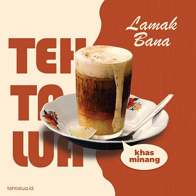 Teh Talua branding graphic design poster