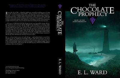 The Chocolate Prophecy (Heron Prophecies Book 1) 2dart book artworks bookcover commercial commission coverart coverdesign design digitalillustration environmentart graphic design graphicdesign illustration lighthouse project sea ship thechocolateprofecy