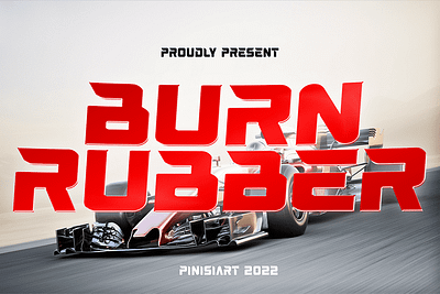 BURN RUBBER – Speed Display Font branding branding font children design display font font gaming illustration movie poster youtube