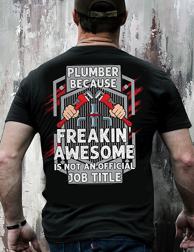 Awesome Plumber T-Shirt graphic design plumber shirt t shirt design