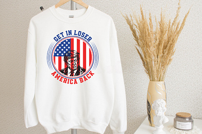 Donald Trump T-shirt american tee donald trump t shirt get in loser tee graphic design graphic tee hudi design sweatshirt vintage t shirt vintage tee