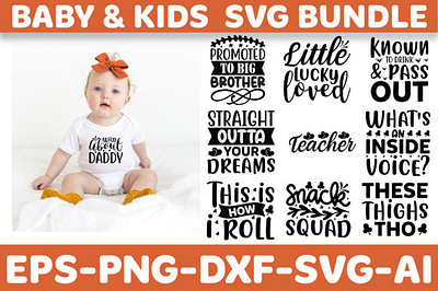 Baby & Kids Svg Design Bundle 3d animation app branding design graphic design illustration logo motion graphics typography ui ux vector