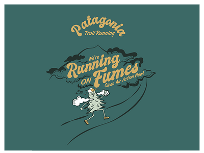 PATAGONIA FALL '19 - RUNNING ON FUMES action clean air now patagonia running trail running trees