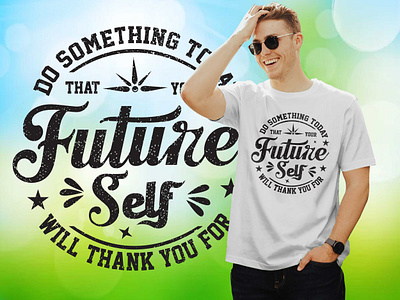 MOTIVATIONAL T-SHIRT DESIGN active t shirt active t shirts apparel cloths custom t shirt custom t shirt design graphic design illustration motivational t shirt design t shirt design typography t shirt