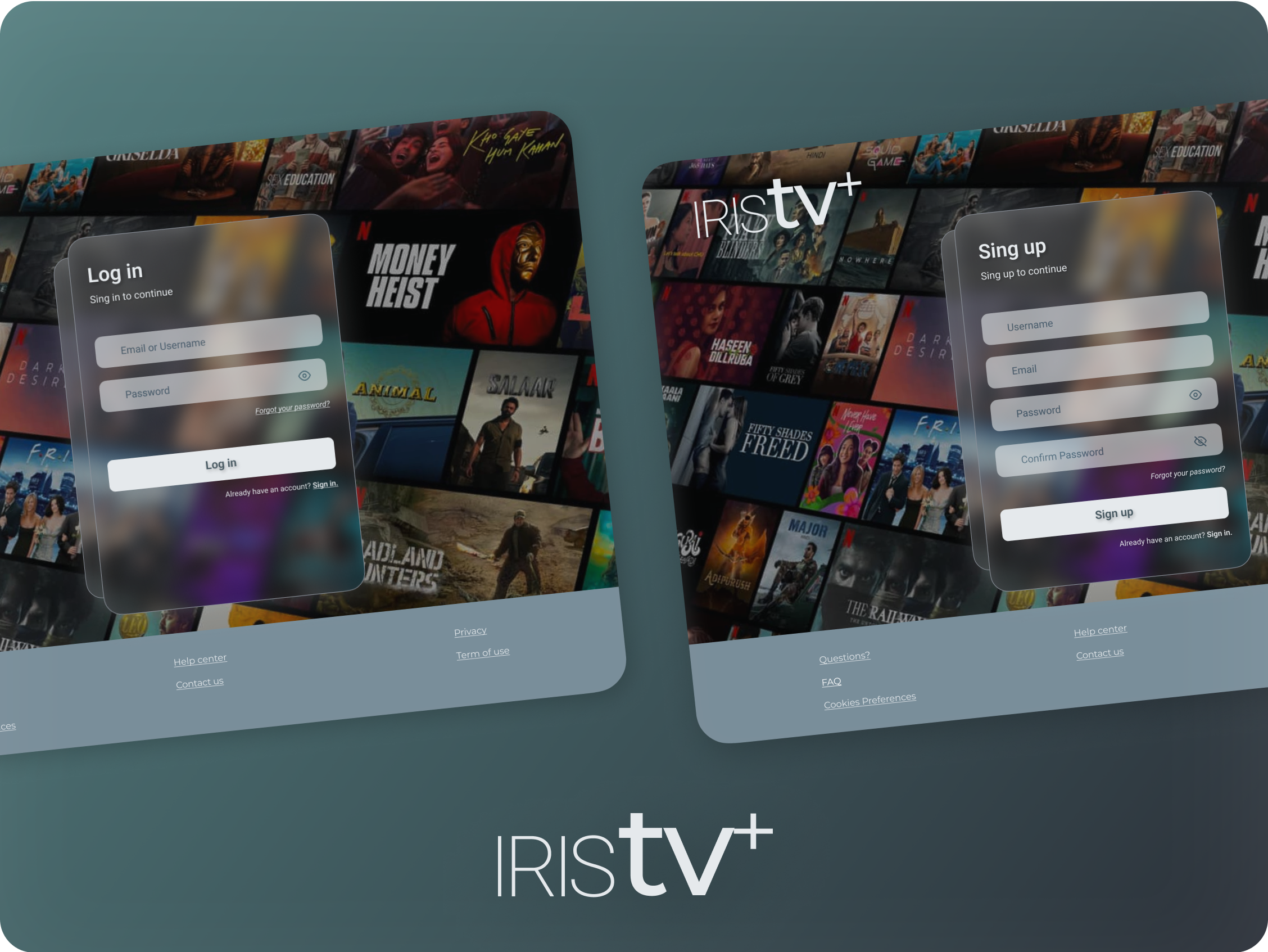 Example of IrisTv - Movie Streaming - Access Page
Design Concept