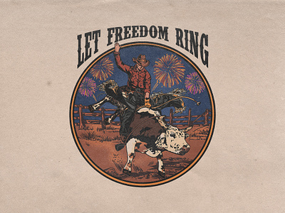 LET FREEDOM RING america apparel bull cowboy desert graphic design illustration rodeo tshirt design usa vintage western