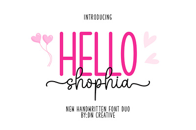 Hello Shophia Duo Font crafting font cute font handwritten monoline new font script script font