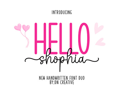 Hello Shophia Duo Font crafting font cute font handwritten monoline new font script script font