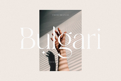 Bulgari - Modern Font 70s font bulgari modern font chic classic classy fashion magazine minimal minimalism minimalist modern serif silk serif stylish stylish font trendy vintage serif wedding wedding font