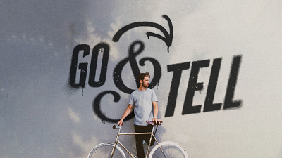 Go & Tell: Sermon Series church design faith graphic design hope illustration jesus sermon