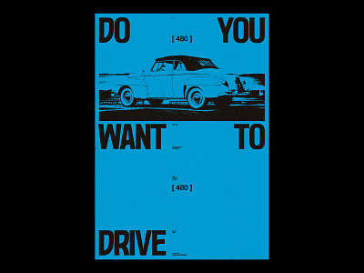 DRIVE /480 clean design modern poster print simple type typography