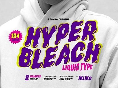 Hyper Bleach - Liquid Font branding fashion font hipster hype liquid logo slime street streetwear style stylish trend type typo typography urban y2k