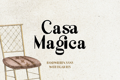 Casa Magica Ligature Sans freebies relaxed