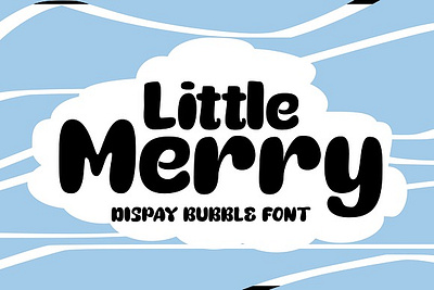 Little Merry Bubble Fonts baking chunky font cookie font cooking crative font display doodle doodle font fat fat font hand writing font little merry bubble fonts plump font quirky font random font round round font sans font sweet font