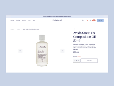 Hiatus — Product Details add to cart breadcrumbs buy commerce design desktop details health healthcare layout medspa product product design shopping slider spa ui ux web website