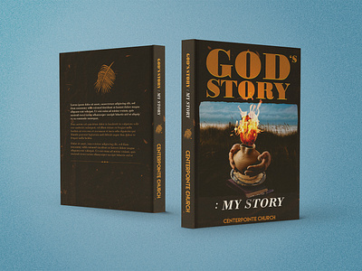 God's Story: Book Cover Concept book concept book cover christian christianity concept cover design fire heart illustration illustrator mockup photo collage photoshop potter