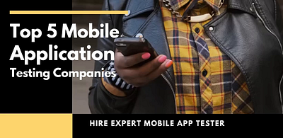 Top Mobile App Testing Services in 2025 software testing ui