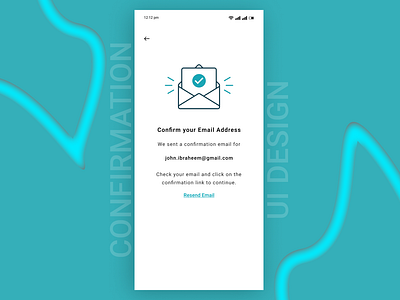 CONFIRMATION UI DESIGN app brand confirm confirmation design dialyui dribble email figma latest resend screen trend ui work