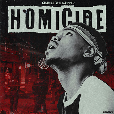 Chance The Rapper - Homicide "Concept Artwork" art artwork gfx graphic design music cover visual