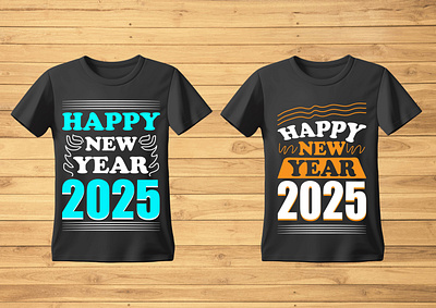 Happy New Year 2025 Typography T-Shirt Design a t shirt a t shirt design a t shirt drawing best t shirt circle t shirt graphic design letter t shirt local t shirt old master t shirt special t shirt t shirt t shirt black t shirt brand t shirt design t shirt for girls t shirt for women t shirt illustration t shirt in usa t shirt kids typography t shirt