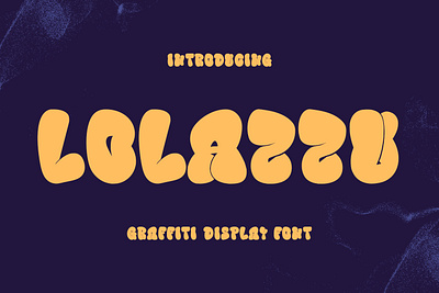 Lolazzu Graffiti Bubble Display Font animation branding design font fonts graphic design logo nostalgic