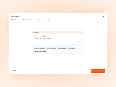 New Meeting: Customize with AI Assist ai assistant full screen modal product design ux ui