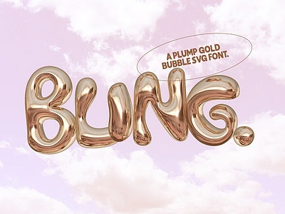 Bling - A Gold Balloon SVG Font 3d bling a gold balloon svg font boho font bold bubble font fashion fat golden loud metal poster shine shiny svg font trendy type urban