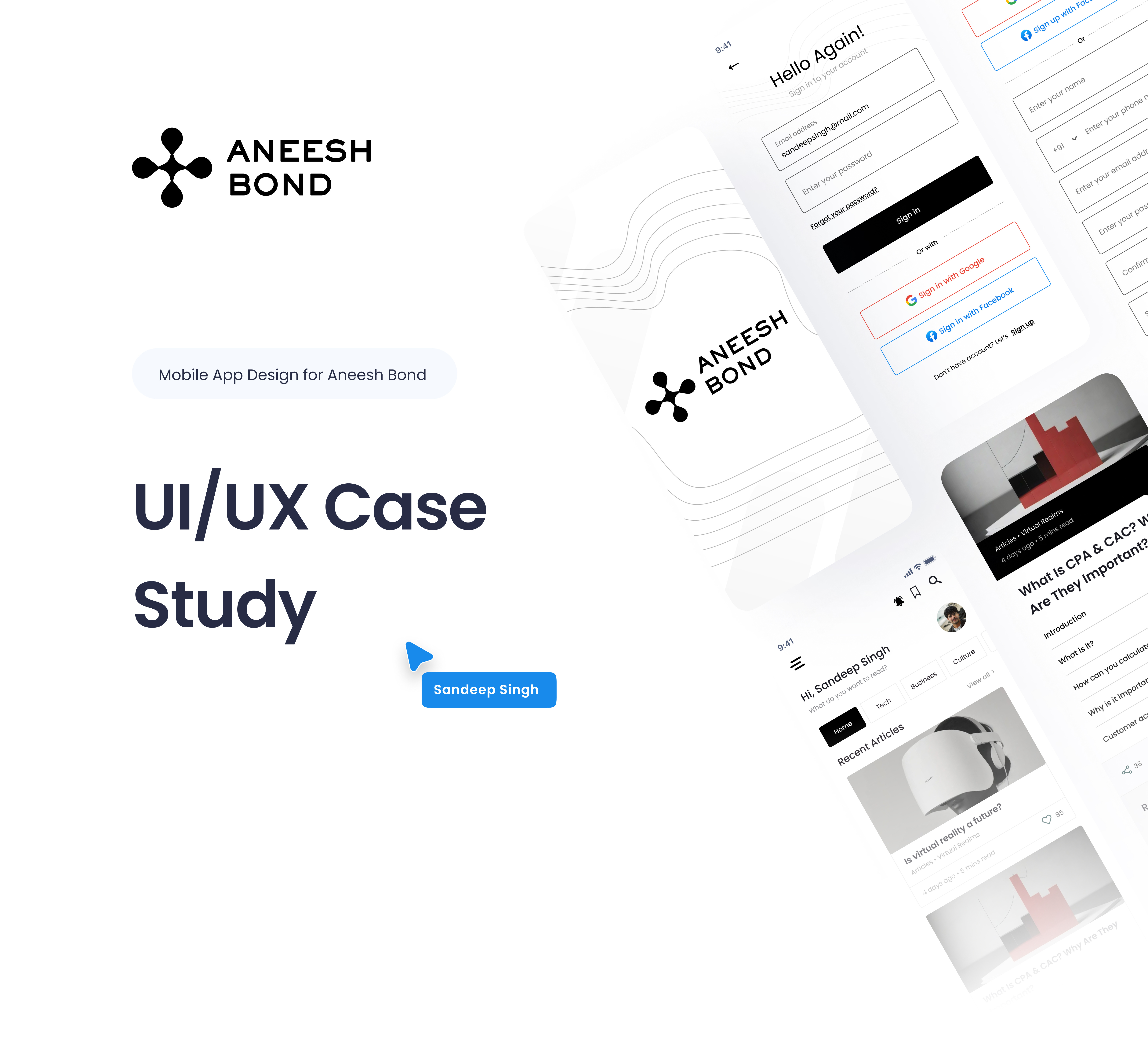 Aneesh Bond Blog App - Case Study application design logo ui