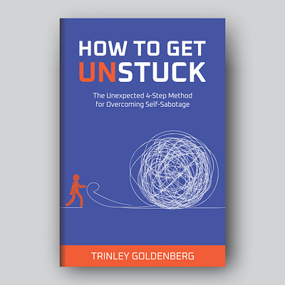 How to Get Unstuck book cover adobe illustrator book book cover books coreldraw design graphic design motivational unstuck