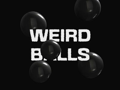 Weird Balls animation motion graphics