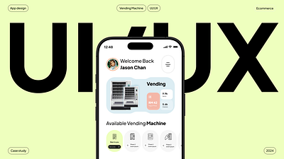 Vending Machine Case Study app app design application design branding design figma figma app figma app design figma website design icon mobile app ui ux web design website design