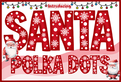 Santa Polka Dots Font 3d animation app branding design graphic design illustration logo motion graphics typography ui ux vector