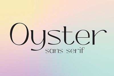 Oyster Elegant Sans Serif advertisement blog book broadcast business company elegant headline logo magazine masculine modern oyster elegant sans serif watermark