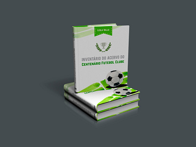 Inventário do acervo do Centário Futebol Clube | Book book cover design graphic design illus illustration layout design