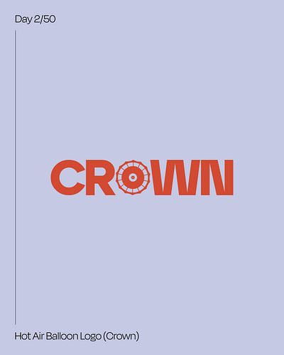 Day 2 - Hot Air Balloon (Crown) #dailylogochallenge brand identity branding dailylogochallenge graphic design logo