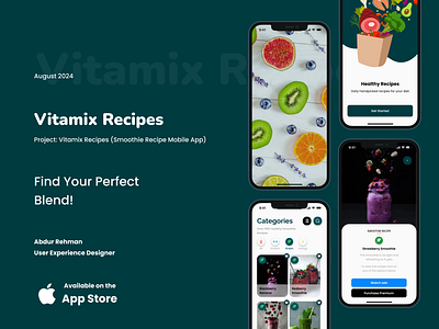 Vitamix Recipes | Mobile App | UX UI | Case Study app design case study design figma figma app design figma design graphic design mobile app mobile app design prototype smoothie app ui ui ux uiux user experience user interface user interface design userflow ux ui uxui