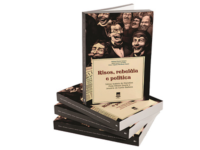 Risos, rebeldia e política book book cover design editor education graphic design illustration layout design publishing