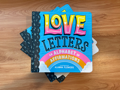 Love Letters: An Alphabet of Affirmations book illustration books childrens books illustration lettering typography