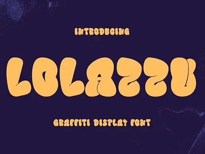Lolazzu Graffiti Bubble Display Font branding font fonts graffiti font graphic design logo nostalgic