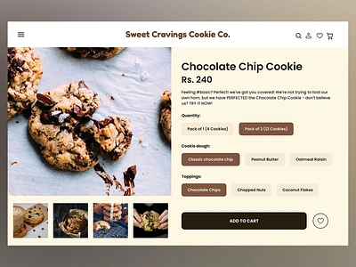 App design: Cookie Product Page Design for Sweet Cravings Cookie chocolate chip cookie cookie shop customer engagement digital menu e commerce design food website interactive options interactive shopping minimalistic layout online bakery online store product customization product page product showcase purchase experience responsive design sweet cravings uiux user interface web design