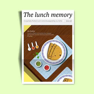 ISSUE #03: The lunch memory - Alu Paratha