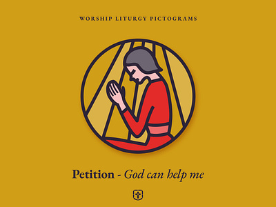 Worship Liturgy Pictograms 1/8 - Petition christian church branding gold icon illustration light pictogram prayer stained glass worship