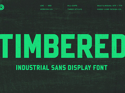 TIMBERED Display Font all caps condensed condensed sans serif distressed font grunge grunge font headline headline font medium offset rough texture sans serif font stamp timbered display font typeface