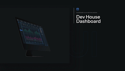 Dev House Dashboard dark mode dashboard motion design startup ui ux website